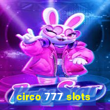 circo 777 slots